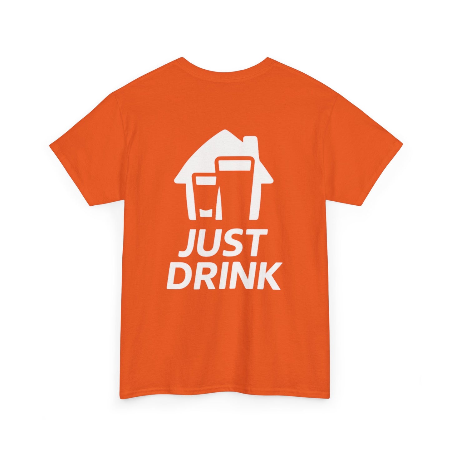 'Just Drink' Party Shirt Casual Unisex Heavy Cotton Tee in Orange